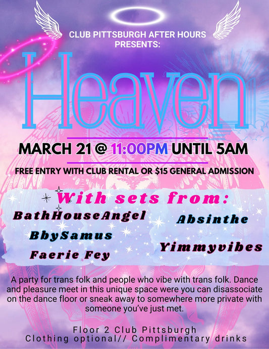 MAR 21: After Hours @ Club Pitt: HEAVEN