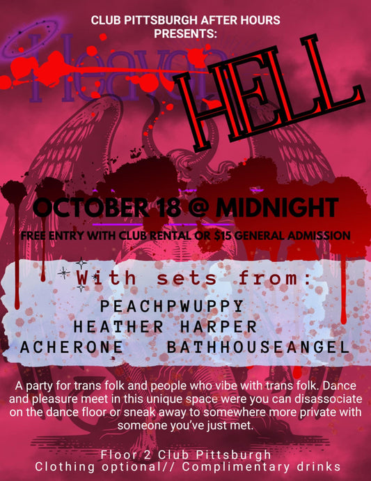 OCT 18: After Hours @ Club Pitt: HELL