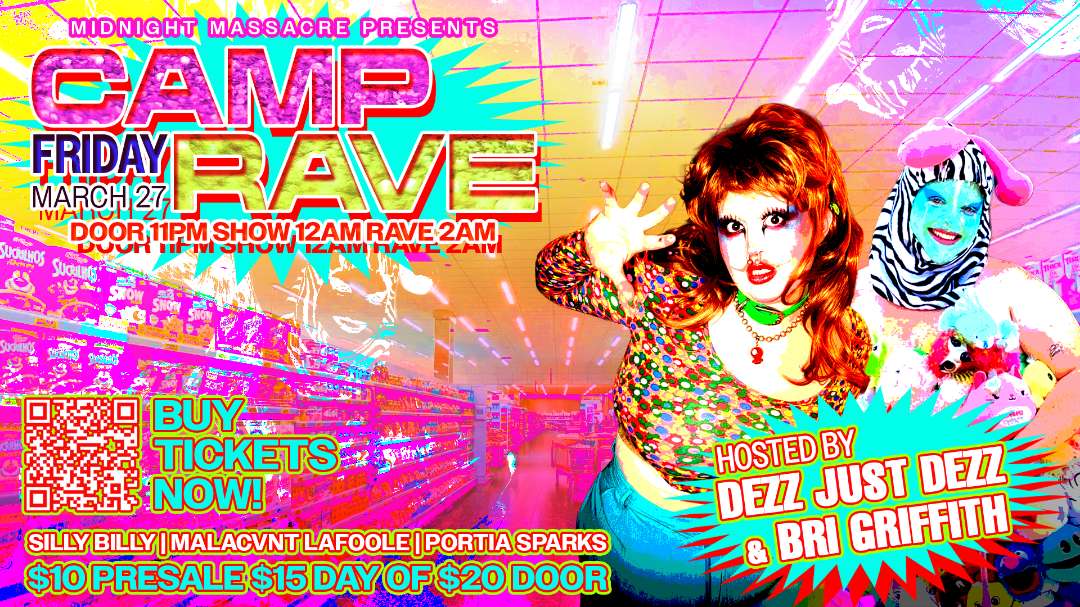 MAR 27: Midnight Massacre Presents: CAMP RAVE