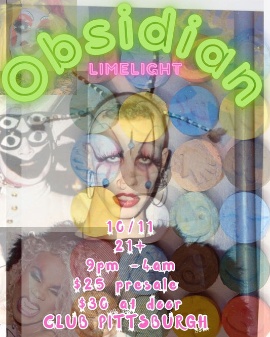OCT 11: OBSIDIAN: Limelight